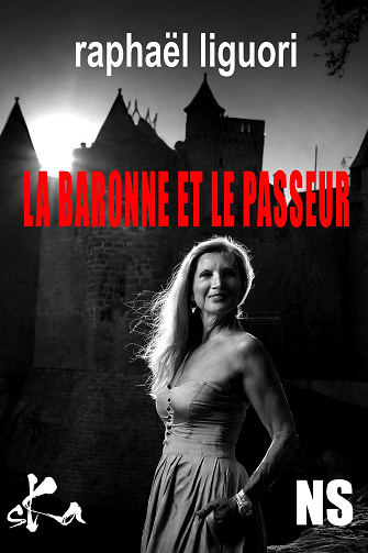 La baronne et le passeur - Raphaël Liguori (2024)