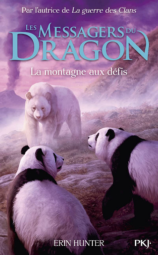 Les Messagers du Dragon Tome 03 : La montagne sacrée -  Erin Hunter (2023)