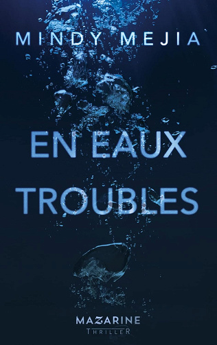 En eaux troubles - Mindy Mejia (2023)