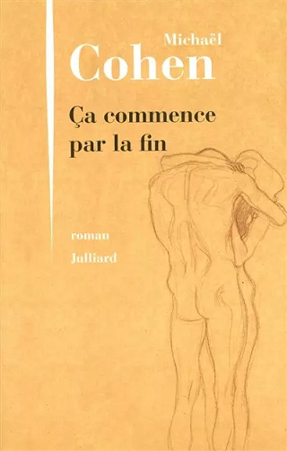 Ça commence par la fin - Michaël Cohen