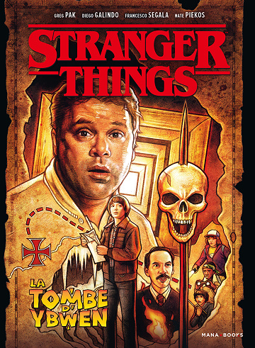 Stranger Things - Tome 05 - La Tombe d'Ybwen