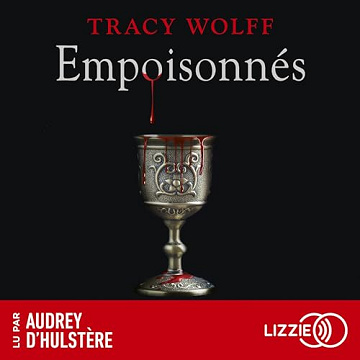 Empoisonnés: Assoiffés 5 - Tracy Wolff (2023)