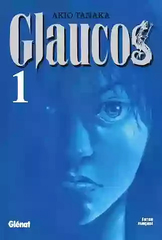 Glaucos (01-04) (Tanaka) (2006)