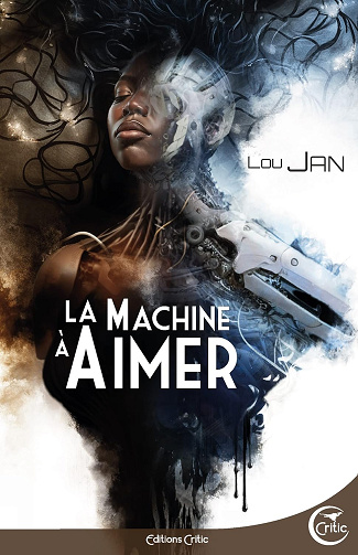 La machine à aimer - Lou Jan (2023)