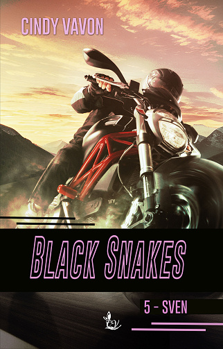 Black Snakes, Tome 5 : Sven - Cindy Vavon (2024)