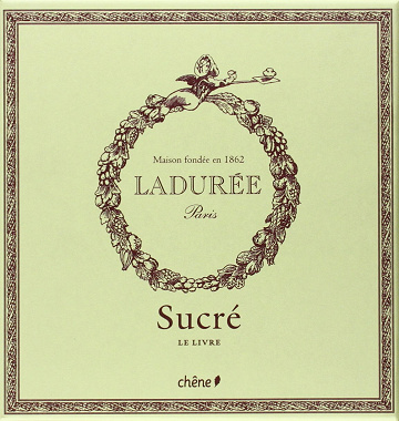 Ladurée Sucré - Philippe Andrieu (2009)
