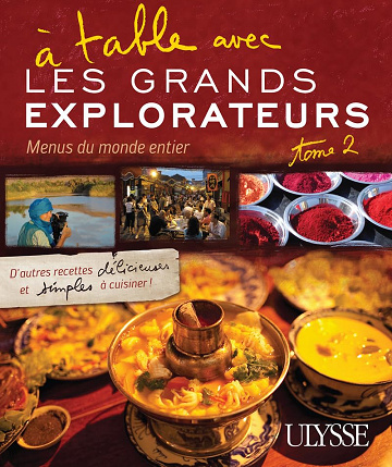 A table avec les grands explorateurs - Menus du monde entier T02 - Collectif (2011)