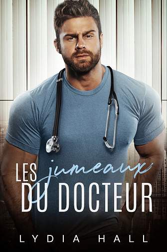 Les jumeaux du docteur - Lydia Hall (2024)