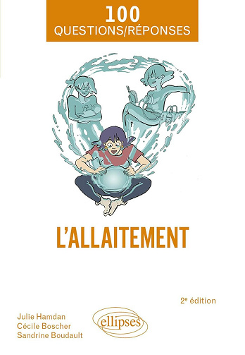 L'allaitement - Cécile Boscher, Sandrine Boudault, Julie Hamdan (2024)