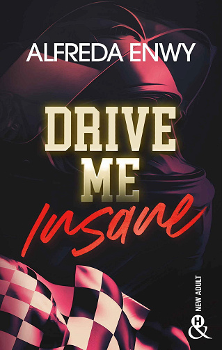 Drive Me Insane - Alfreda Enwy (2024)