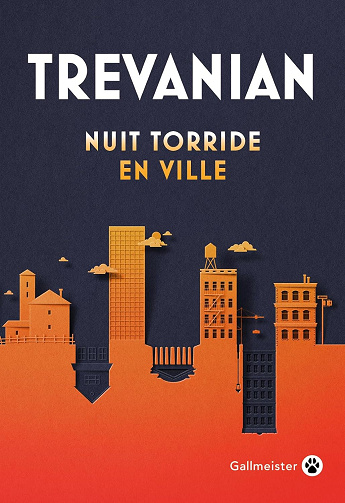 Nuit torride en ville - Trevanian (2024)