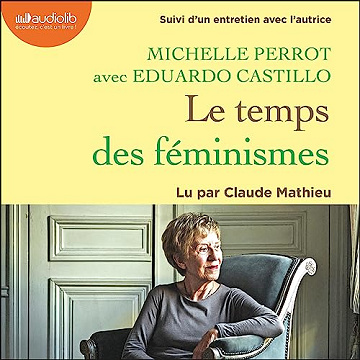 Le Temps des féminismes - Michelle Perrot (2023)