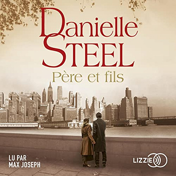 Père et Fils - Danielle Steel (2021)