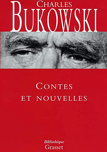 Contes et nouvelles - Charles Bukowski (2004)