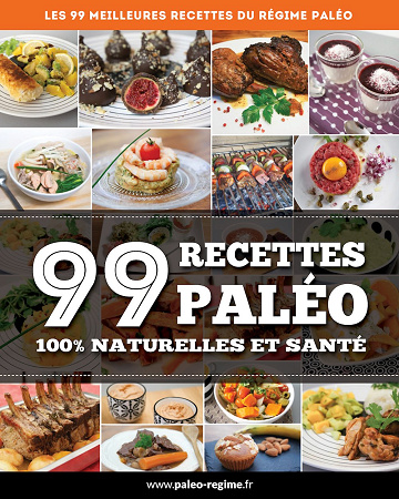 99 recettes Paléo - Benjamin Gallier (2015)