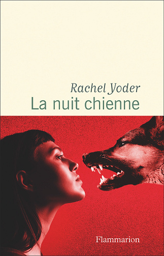 La nuit chienne - Rachel Yoder (2024)