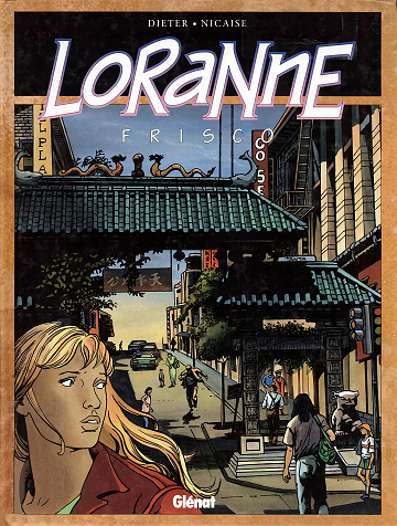Loranne - Tome 03 - Frisco