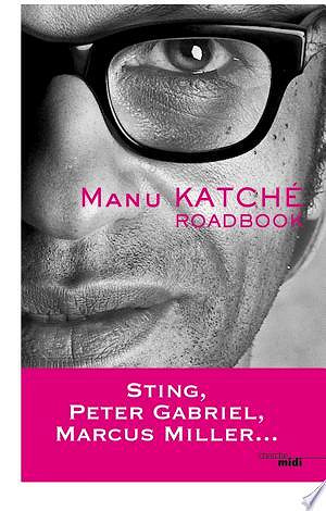 Roadbook - Manu Katche (2013)