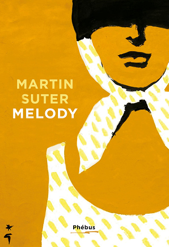 Melody - Martin Suter (2024)