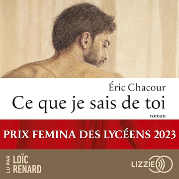 Ce que je sais de toi - Éric Chacour (2023)