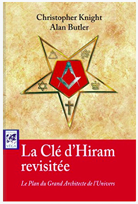 Christopher Knight, Allan Butler - La clé d'Hiram revisitée