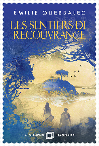 Les Sentiers de recouvrance - Emilie Querbalec (2024)