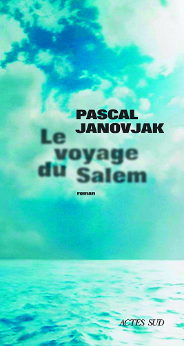 Le voyage du Salem - Pascal Janovjak (2024)