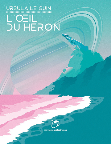 L'œil du héron - Ursula Le Guin (2024)