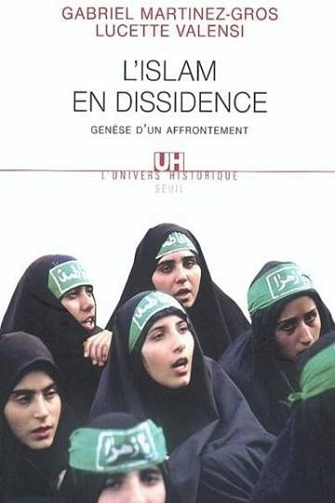 L'Islam en dissidence : genèse d'un affrontement (2004)