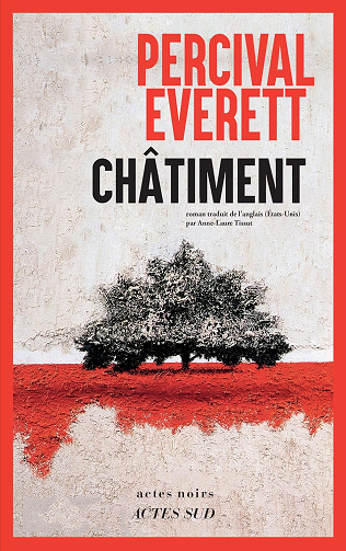 Châtiment - Percival Everett (2024)
