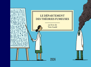 Le département des théories fumeuses