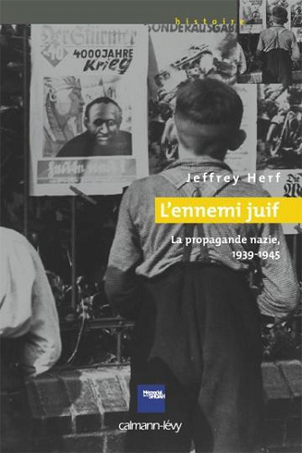 L'ennemi juif - Jeffrey Herf (2011)