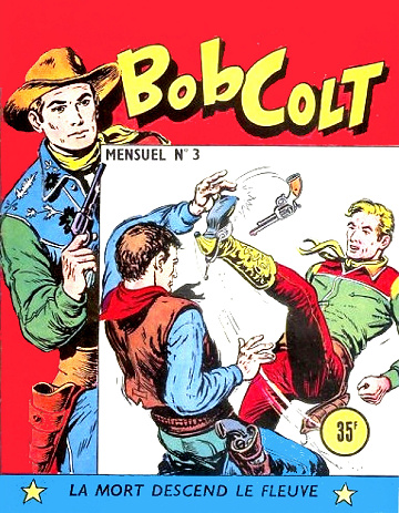 Bob Colt - Tome 03