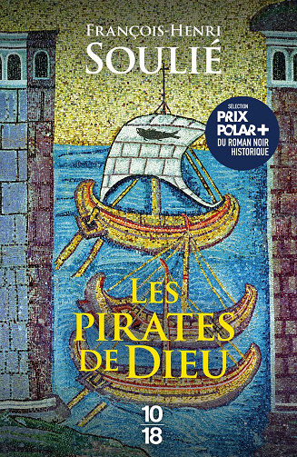 Les pirates de Dieu - François-Henri Soulié (2024)