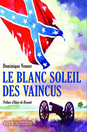 Le blanc soleil des vaincus - Dominique Venner
