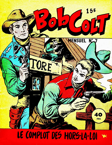 Bob Colt - Tome 07