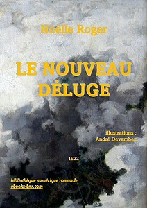 Noëlle Roger - Le nouveau Déluge