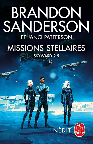Skyward - Tome 2.5 Missions stellaires - Brandon Sanderson (2023)