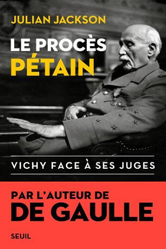 Le procès Pétain - Julian Jackson (2024)