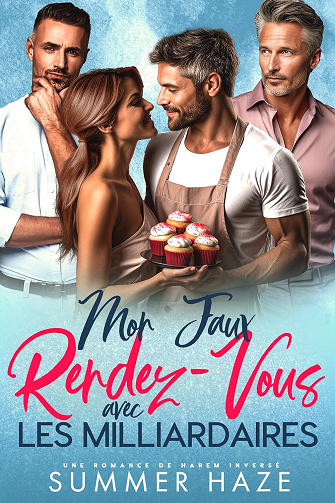Mon faux Rendez-Vous avec les Milliardaires -  Summer Haze (2024)