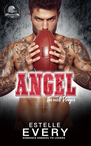 Angel : the next player - Estelle Every (2024)