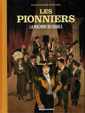 Les pionniers - Tomes 01 & 02