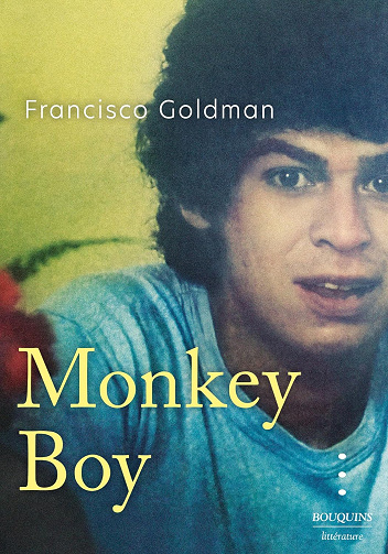 Monkey Boy - Francisco Goldman (2024)