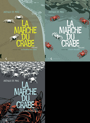 La marche du crabe - Tomes 01 à 03
