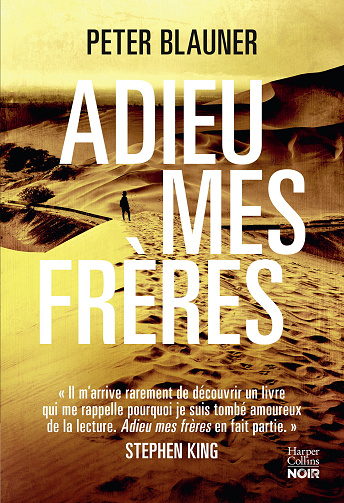 Adieu mes frères - Peter Blauner (2024)