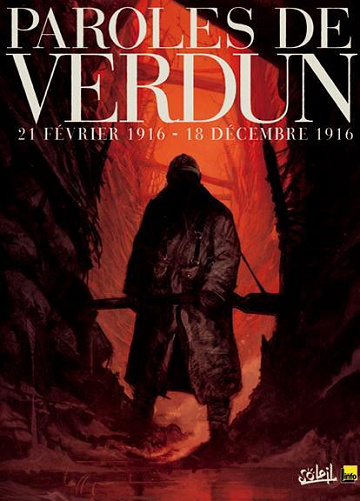 Paroles de verdun, 21 février 1916 - 18 décembre 1916