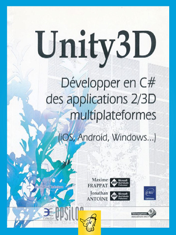 Unity 3D - Développer des applications en C# - Jonathan Antoine