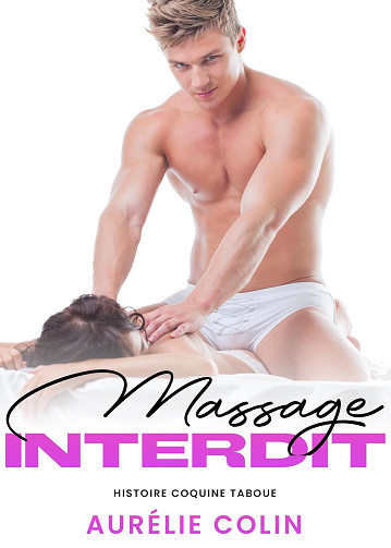 Massage interdit - Aurélie Colin (2024)
