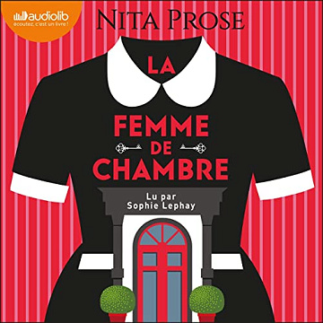 La Femme de chambre - Nita Prose