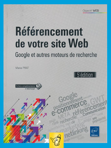 Référencement de votre site web - 5ed - Marie Prat